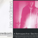 Ian Andrews: A Retrospective: Electro-matic Catalogue